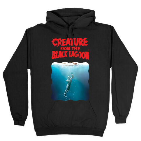 Black Lagoon (Jaws Parody) Hooded Sweatshirt