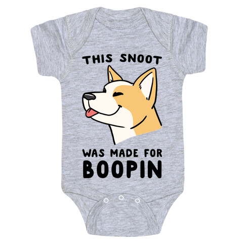 This Snoot Was Made For Boopin' - Dog Baby One-Piece