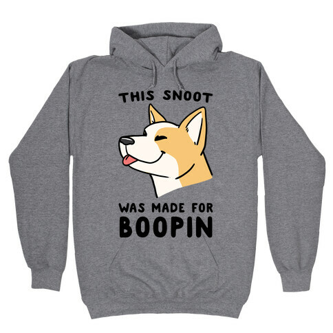 This Snoot Was Made For Boopin' - Dog Hooded Sweatshirt