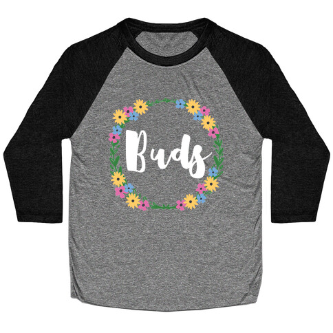 Best Buds (1 of 2 pair) Baseball Tee