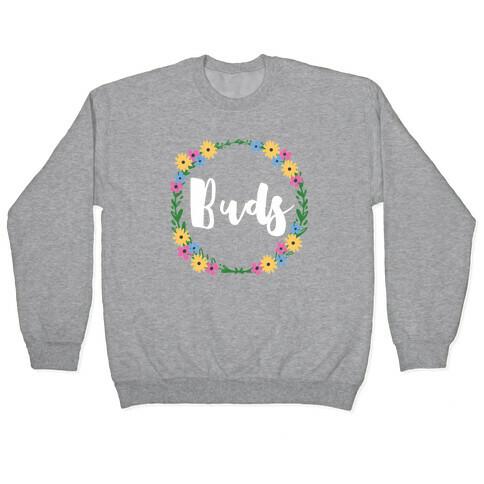 Best Buds (1 of 2 pair) Pullover