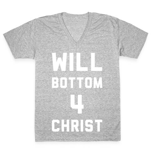 Will Bottom 4 Christ V-Neck Tee Shirt