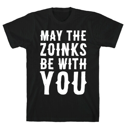 May the Zoinks Be With You T-Shirt