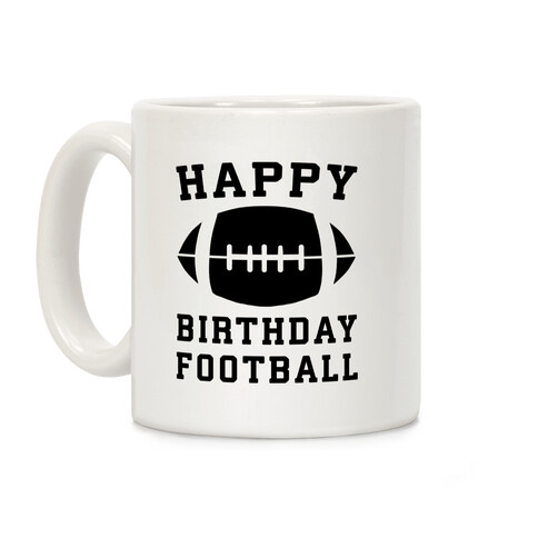 Happy Birthday, Football Coffee Mug