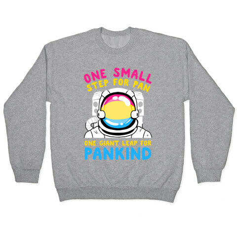 One Small Step For Pan, One Giant Leap For Pankind Pullover