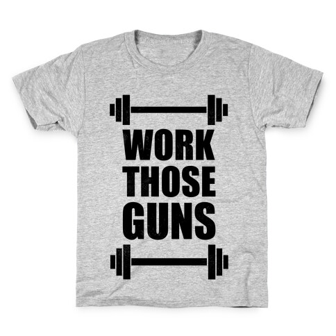 Work Those Guns Kids T-Shirt