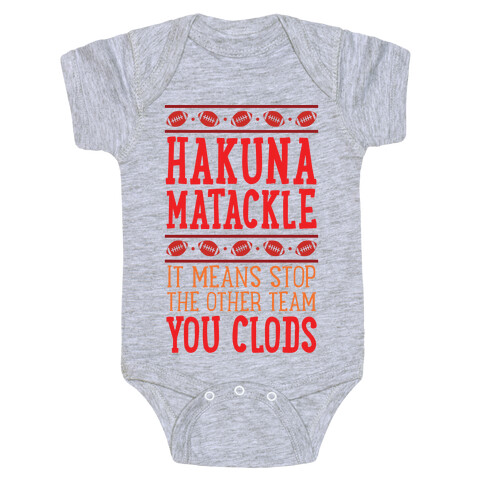 Hakuna Matackle  Baby One-Piece