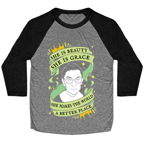 She Is Beauty, She is Grace RBG Baseball Tee