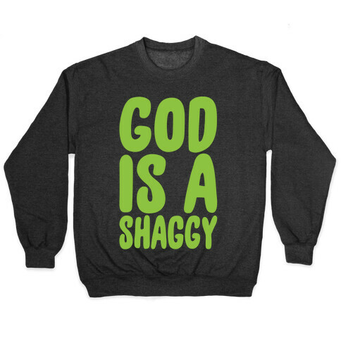 God Is A Shaggy Parody White Print Pullover