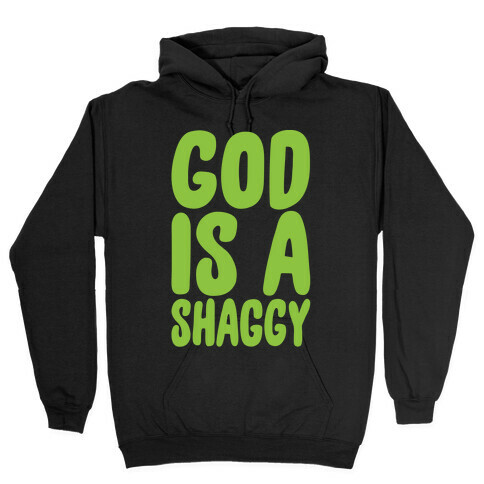 God Is A Shaggy Parody White Print Hooded Sweatshirt