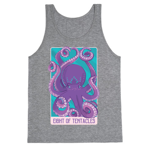 Eight of Tentacles  Tank Top