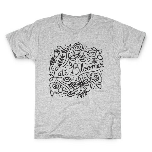 Late Bloomer Floral Kids T-Shirt