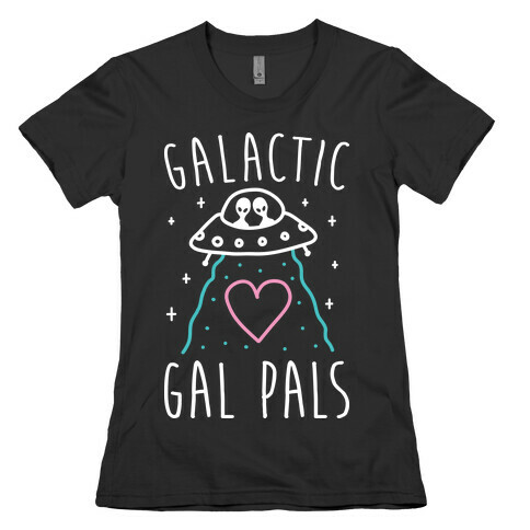 Galactic Gal Pals Aliens Womens T-Shirt