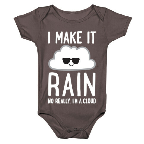I Make It Rain Cloud Baby One-Piece