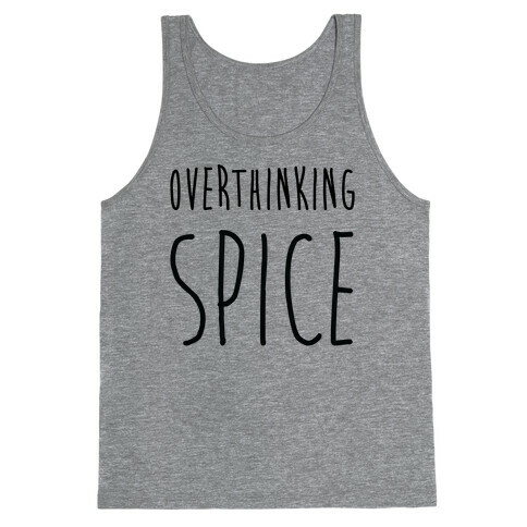 Overthinking Spice Tank Top