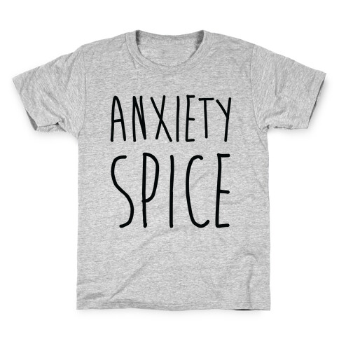 Anxiety Spice Kids T-Shirt