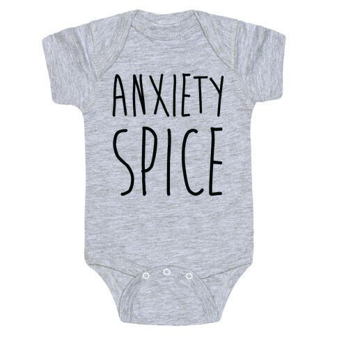 Anxiety Spice Baby One-Piece
