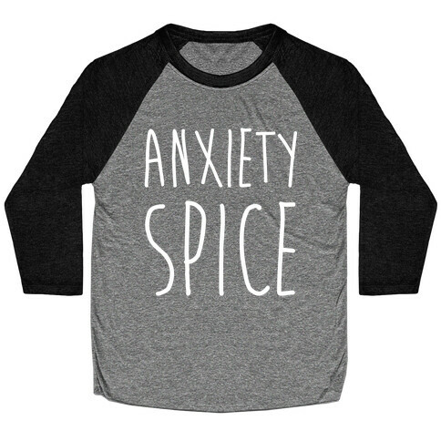 Anxiety Spice Baseball Tee