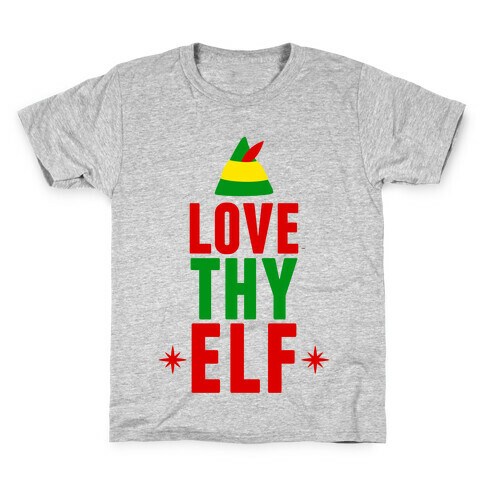 Love Thy Elf Kids T-Shirt