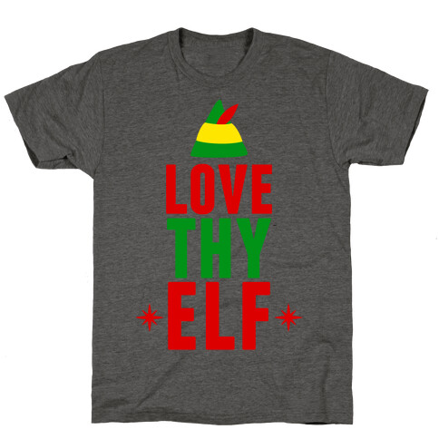 Love Thy Elf T-Shirt