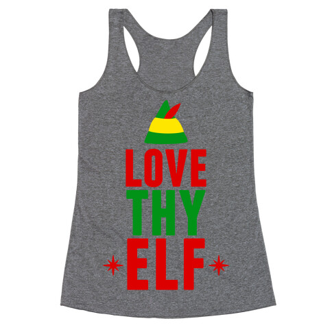 Love Thy Elf Racerback Tank Top