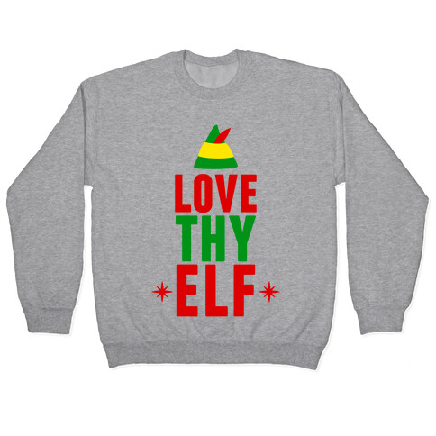 Love Thy Elf Pullover