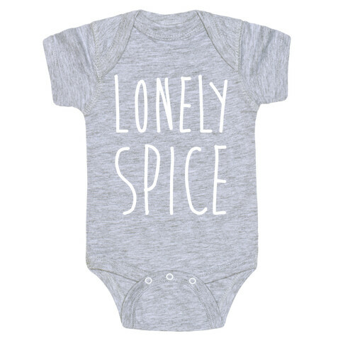 Lonely Spice Baby One-Piece