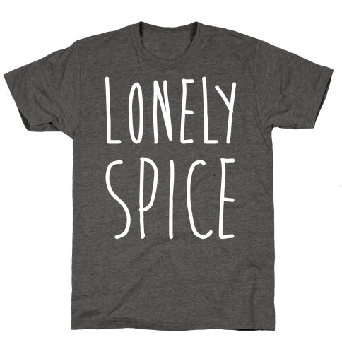 Lonely Spice T-Shirt