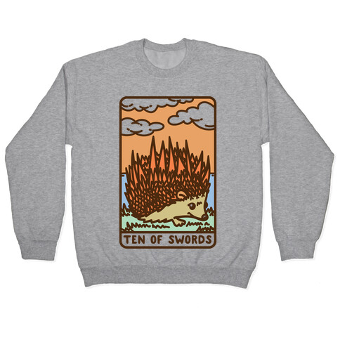 Ten of Swords HedgeHog Tarot Parody Pullover