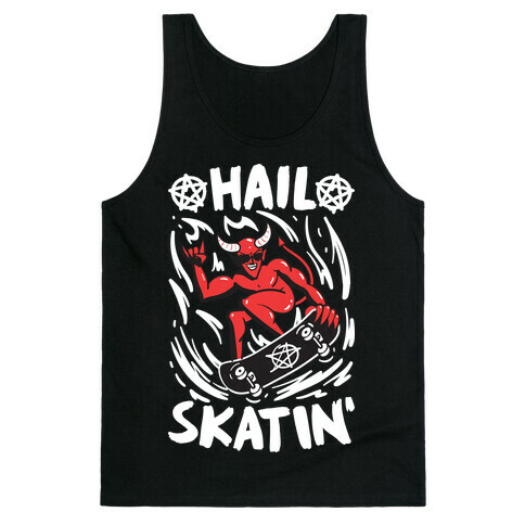 Hail Skatin' Satan Tank Top