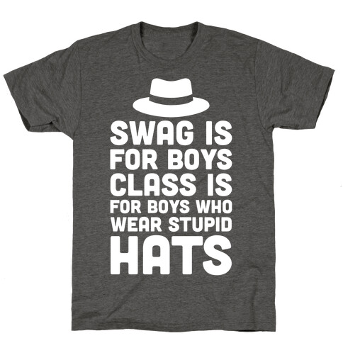 Swag Is For Boys T-Shirt
