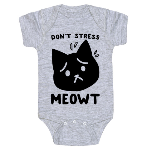 Don't Stress Meowt Baby One-Piece