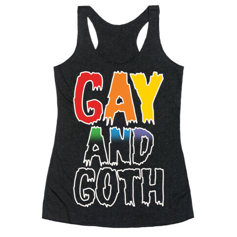 Gay and Goth White Print Racerback Tank Top