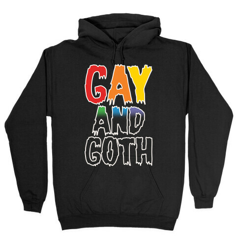 Gay and Goth White Print Hooded Sweatshirt
