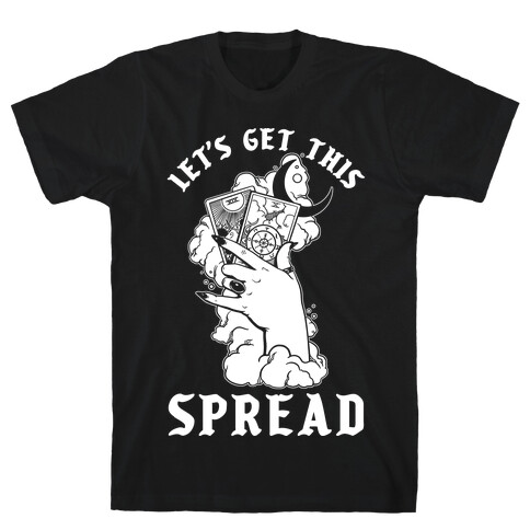 Let's Get This Spread Tarot T-Shirt