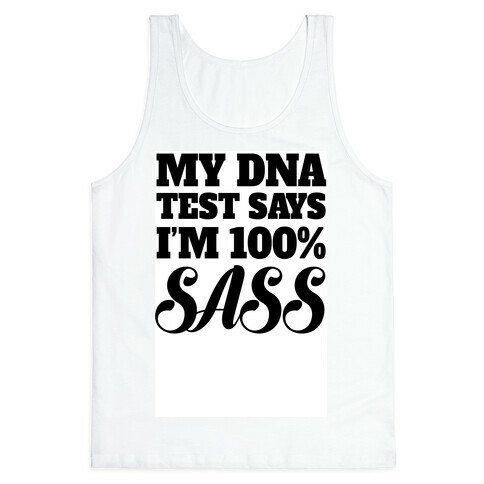 100% SASS Tank Top