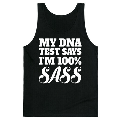 100% SASS Tank Top