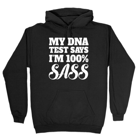 100% SASS Hooded Sweatshirt