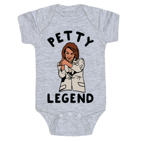 Petty Legend Nancy Pelosi Clap Baby One-Piece