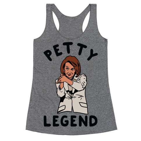 Petty Legend Nancy Pelosi Clap Racerback Tank Top