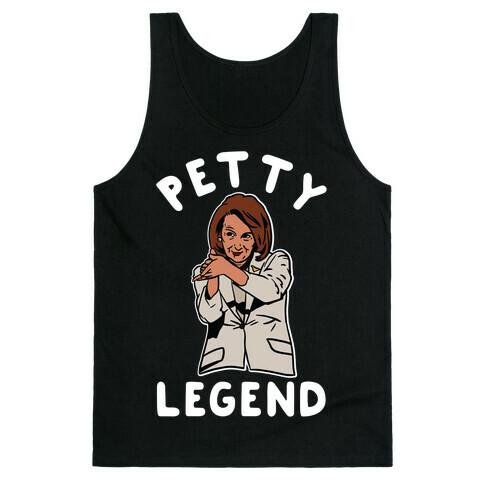 Petty Legend Nancy Pelosi Clap Tank Top