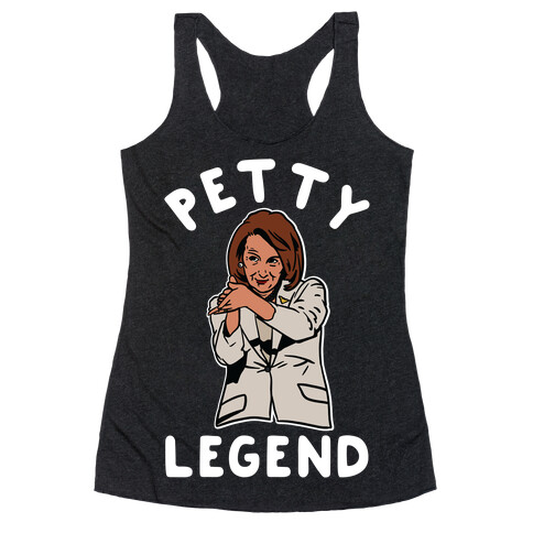 Petty Legend Nancy Pelosi Clap Racerback Tank Top
