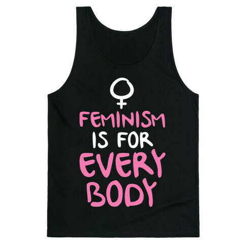 Feminism Is For Everybody Tank Top