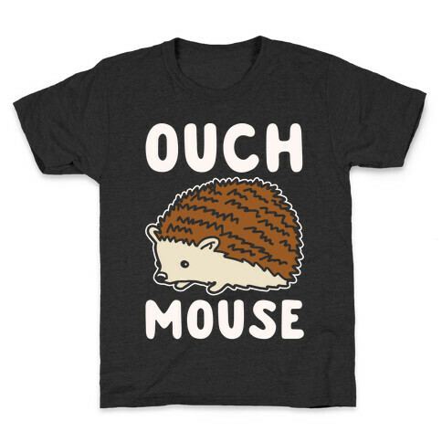Ouch Mouse Hedgehog Parody White Print Kids T-Shirt