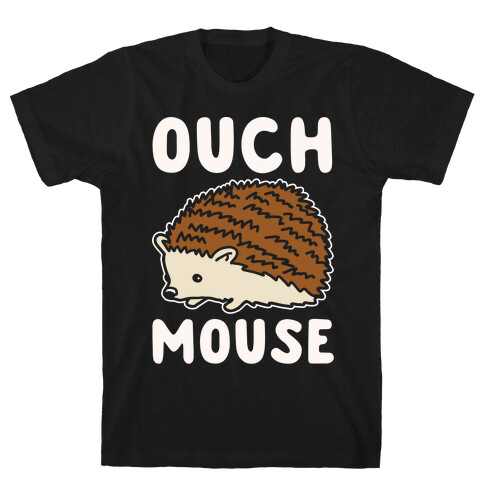 Ouch Mouse Hedgehog Parody White Print T-Shirt