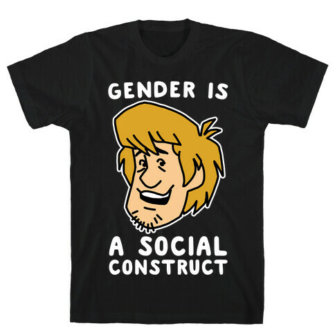 Gender is a Social Construct T-Shirt