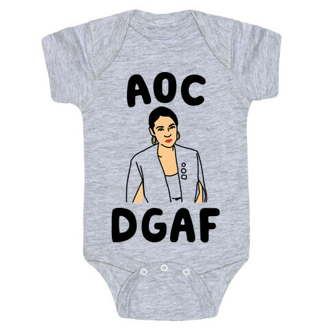 AOC DGDAF Alexandria Ocasio-Cortez Baby One-Piece