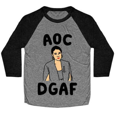 AOC DGDAF Alexandria Ocasio-Cortez Baseball Tee