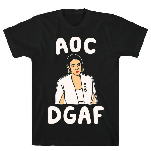 AOC DGDAF Alexandria Ocasio-Cortez White Print T-Shirt
