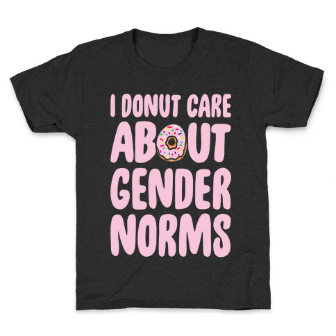I Donut Care About Gender Norms White Print Kids T-Shirt
